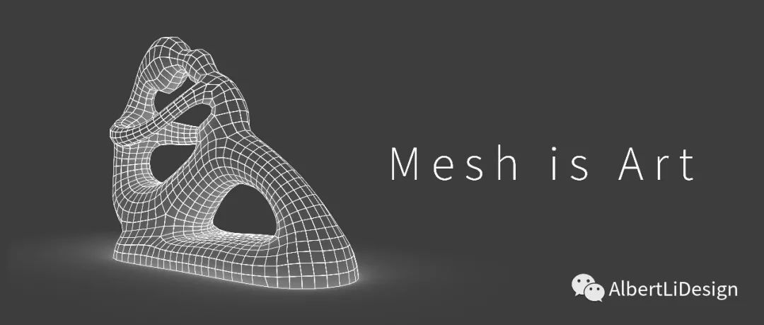 Mesh（网格） is Art（1)